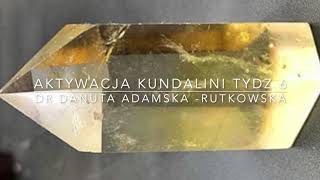 AKTYWACJA KUNDALINI 6 TYDZ [upl. by Donnie]