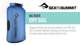 Sea to Summit Big River Dry Bags [upl. by Nelrsa264]