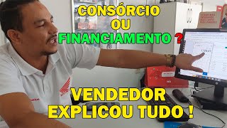 CONSÓRCIO OU FINANCIAMENTO A VERDADE TIRE TODAS SUAS DÚVIDAS [upl. by Ikkaj]