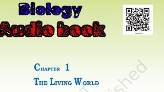 Biology class 11 Chapter 1 THE LIVING WORLD Audio book by Rorimu creator short [upl. by Neuburger]