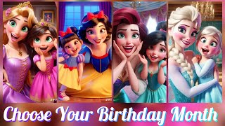 Choose Your Birthday Month See Disney Princesses Daughters disney princess daughter [upl. by Ervin]