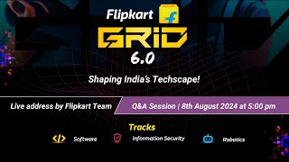 Flipkart GRiD 60  QampA Session [upl. by Ecirtahs]