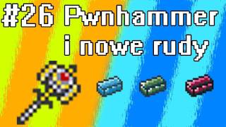 Poradnik Terraria 26  Pwnhammer Cobalt Mythril Adamantyt [upl. by Nisay]