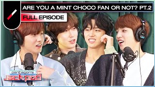 Are You a Mint Chocolate Fan or Not Part 2  PENTAGONs Jack Pod Ep 5 ENG SUB [upl. by Nessah]