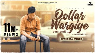 Dollar Wargiye Official Video Hustinder  Black Virus  Vintage Records  Punjabi Song 2023 [upl. by Giah]