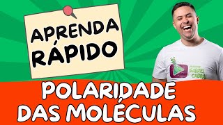 POLARIDADE DAS MOLECULAS [upl. by Tyree266]