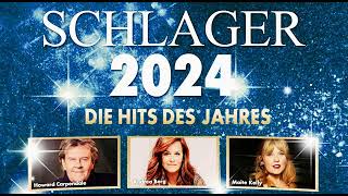 DIE DEUTSCHEN SCHLAGER HITS DES JAHRES 2024 • Andrea Berg Sonia Liebing Maite Kelly Semino Rossi [upl. by Nylsirk]