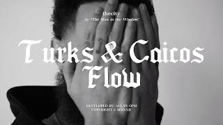 thecity  “TURKS amp CAICOS FLOW” Official Music Video [upl. by Andrews]