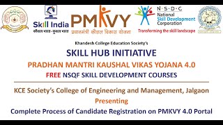 Skill Hub Initiative  Complete Process of Candidate Registration on PMKVY 40 Portal [upl. by Reeves]