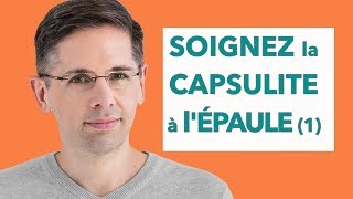 Soigner la capsulite à lépaule [upl. by Noit]