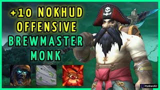 Brew Monk  10 Nokhud Offensive Tyrannical  Dragonflight Season 4 Mythic Plus [upl. by Otiragram]