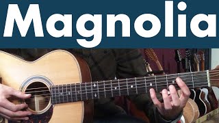 How To Play Magnolia On Guitar  JJ Cale Guitar Lesson  Tutorial [upl. by Miarfe554]