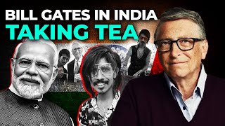 Why Bill Gates meet powerful People in Pak But Common Man in India Gates Take tea from Vendor [upl. by Patrizio]