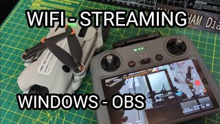 WIRELESS STREAM  DJI MINI 34 PRO OBS  WINDOWS PC amp MORE [upl. by Noyr]