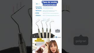 Tipos sondas periodontales sondaperiodontal shorts periodoncia creadordeshorts odonto [upl. by Abijah]