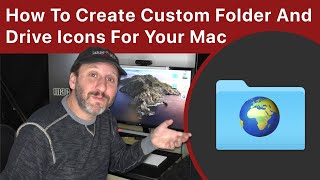 How To Create Custom Folder And Drive Icons For Your Mac [upl. by Atela]