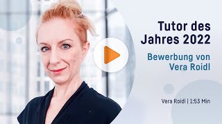 Tutor des Jahres 2022  Bewerbung von Vera Roidl [upl. by Melburn371]