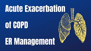 Acute Exacerbation of COPD [upl. by Ferwerda]