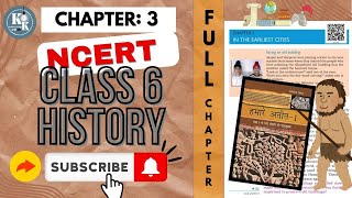 class6 History chapter3  IN THE EARLIEST CITIES  NCERT Full Explanation [upl. by Nightingale]