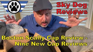 Boston Scally Cap Review  Nine New Cap Reviews [upl. by Dlorah]