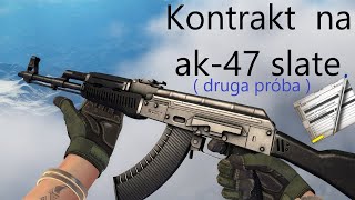 Kontrakt na AK47 SLATE druga próba [upl. by Nirik]