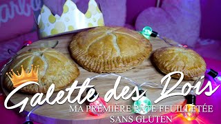 GALETTE DES ROIS sans gluten  Pâte feuilletée RECETTE pas à pas [upl. by Ahsiem]