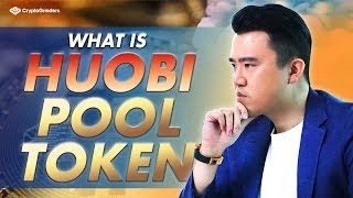 What is Huobi Pool Token and How It Works [upl. by Gauntlett]