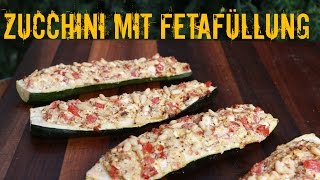 Zucchini mit Fetafüllung vom Grill  Beilagenrezept für Grillpartys [upl. by Yelrah]