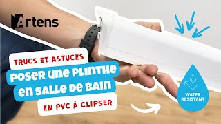 🛠 TUTO  Comment poser des plinthes PVC à visser et clipser en salle de bain Artens 2024 [upl. by Cletus]