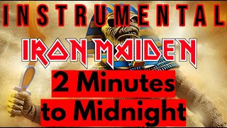 Iron Maiden  2 Minutes to Midnight  Instrumental  1984 ironmaiden instrumental backingtrack [upl. by Kial487]