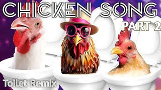 CHICKEN SONGS  Skibidi Toilet amp Coffin Dance Song Cover  Part 2  Toilet Remix 2 [upl. by Aerol583]