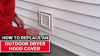 How To Replace An Outdoor Dryer Hood Cover  Ace Hardware [upl. by Desta]