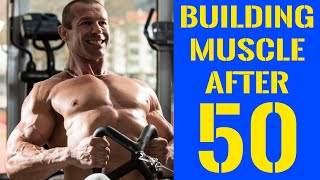 Building Muscle After 50  The Definitive Guide [upl. by Araf607]