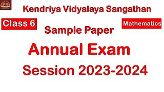 Part 2 CLASS6 Maths  Annual Exam 2024 Sample Question Paper with Solution KV CBSE  Term2 [upl. by Ait]