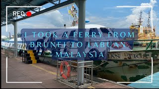 I Took a Ferry From Brunei to Labuan Malaysia [upl. by Zrike82]