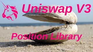 Fee Growth Inside Position Library  Uniswap V3 Core Contract Explained  Part 40 [upl. by Aicnelev]