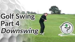 Golf Downswing  How to Bring the Club Down Along the Right Club Path [upl. by Olra309]