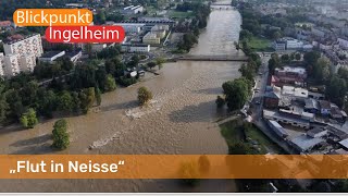 Flut in Neisse  Blickpunkt Ingelheim [upl. by Malony448]