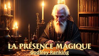 LA PRÉSENCE MAGIQUE  SAINT GERMAIN  Godfrey Ranking  LIVRE AUDIO [upl. by Edgell417]