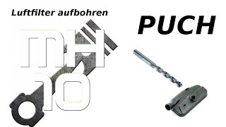 Puch Maxi Luftfilter aufbohren Tutorial [upl. by Thaddeus332]