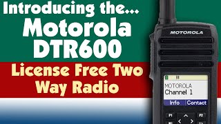 Motorola DTR600 Digital Two Way Radio Introduction and Overview [upl. by Somerville]