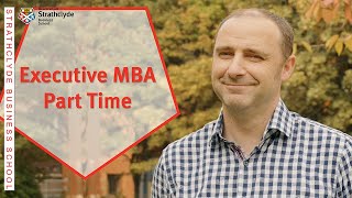 Strathclyde MBA Part Time Ian Mathers [upl. by Ribal]