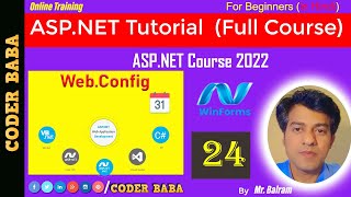 24 ASPNET Course 2023  Creating and Customizing Your ASPNET webconfig File [upl. by Ellehsem]