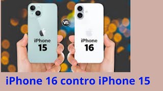 iPhone 16 vs iPhone 15 dovresti cambiare [upl. by Otineb]