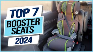 Top 7 Best Booster Seats 2024 [upl. by Marj936]