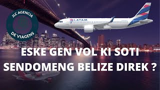 ESKE GEN VOL KI SOTI SENDOMENG BELIZE DIREK JLC AGENCIA DE VIAGENS [upl. by Bendix996]