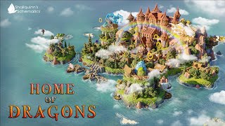 Home of Dragons [upl. by Anawd]