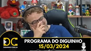 Programa do Diguinho 15032024 [upl. by Aimac646]