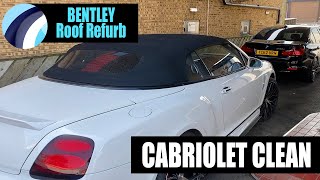 Bentley Cabriolet  Roof Clean amp Rewaterproof [upl. by Seagrave]