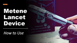 Metene lancet device how to use [upl. by Aulea435]